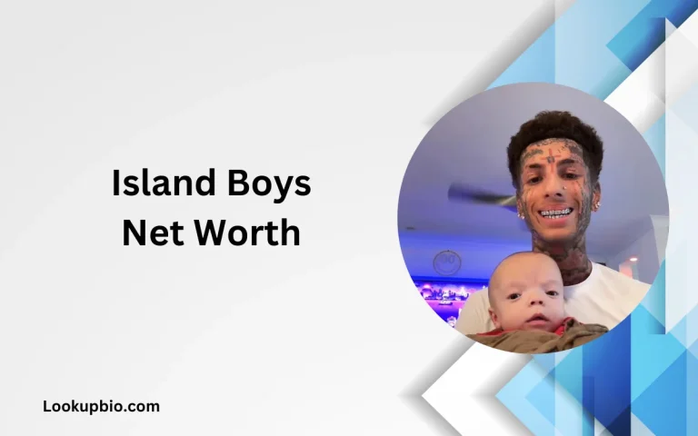 Island Boys Net Worth: Fame, Fortune, and Financial Fallout